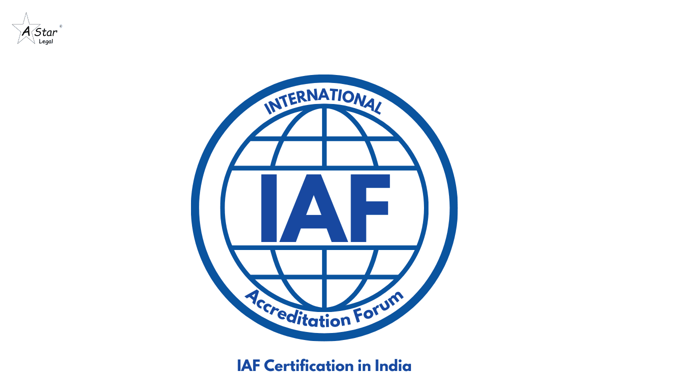 IAF Certification in India- astarlegal