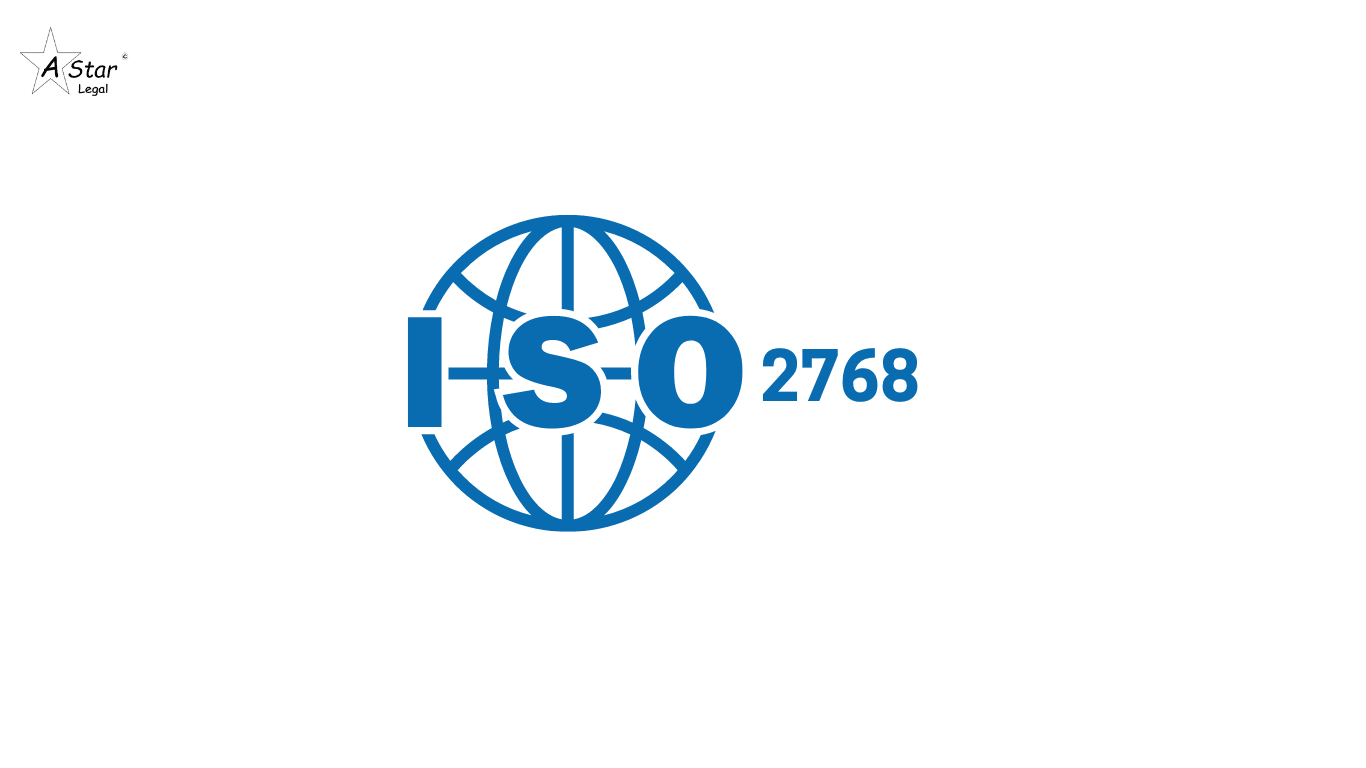 ISO 2768 Certification- astarlegal