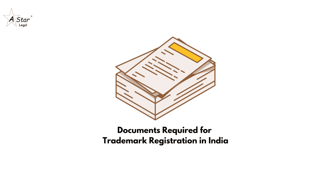 Documents Required for Trademark Registration in India