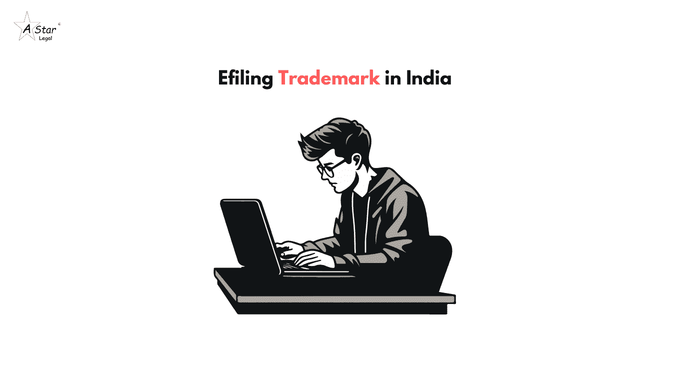 Efiling Trademark in India- a star legal