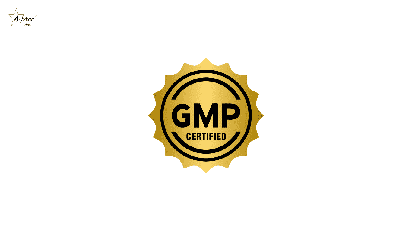 GMP Certification Process in India- a star legal