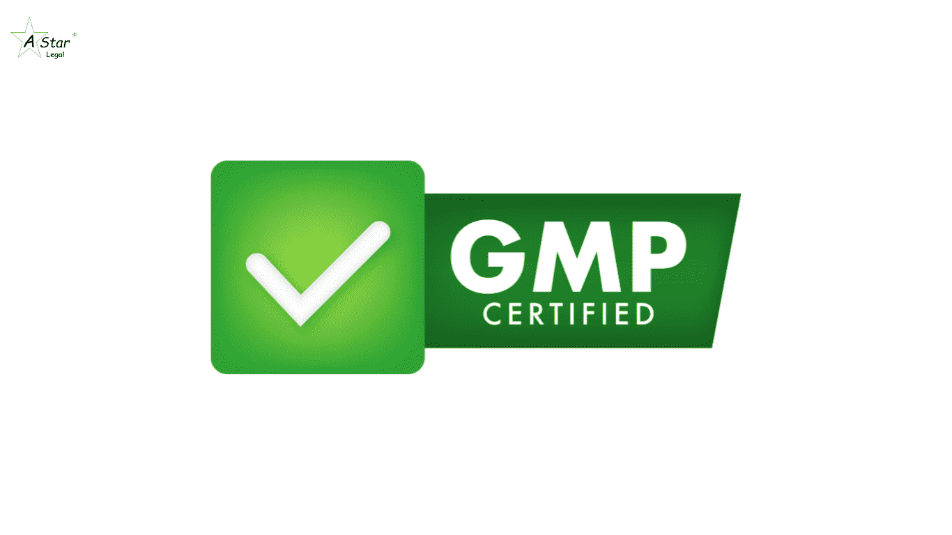 How to Get GMP Certification in India- astarlegal