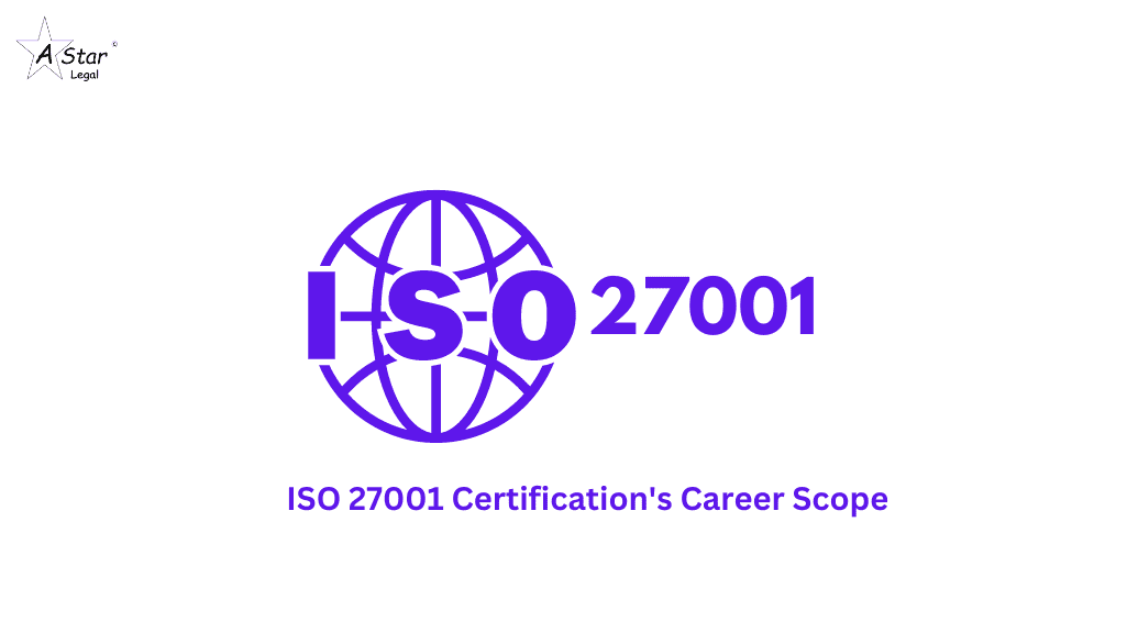 ISO 27001 Certification's Career Scope- astarlegal