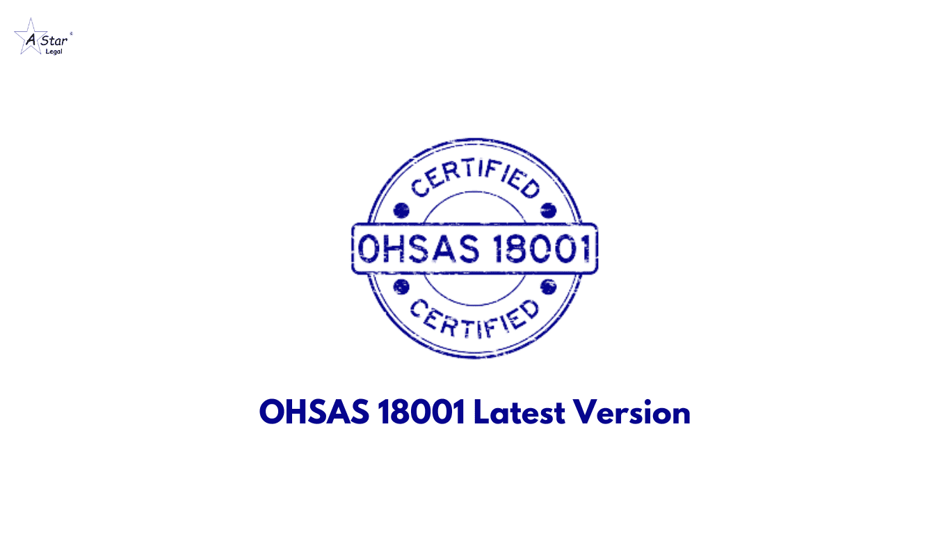 OHSAS 18001 Latest Version