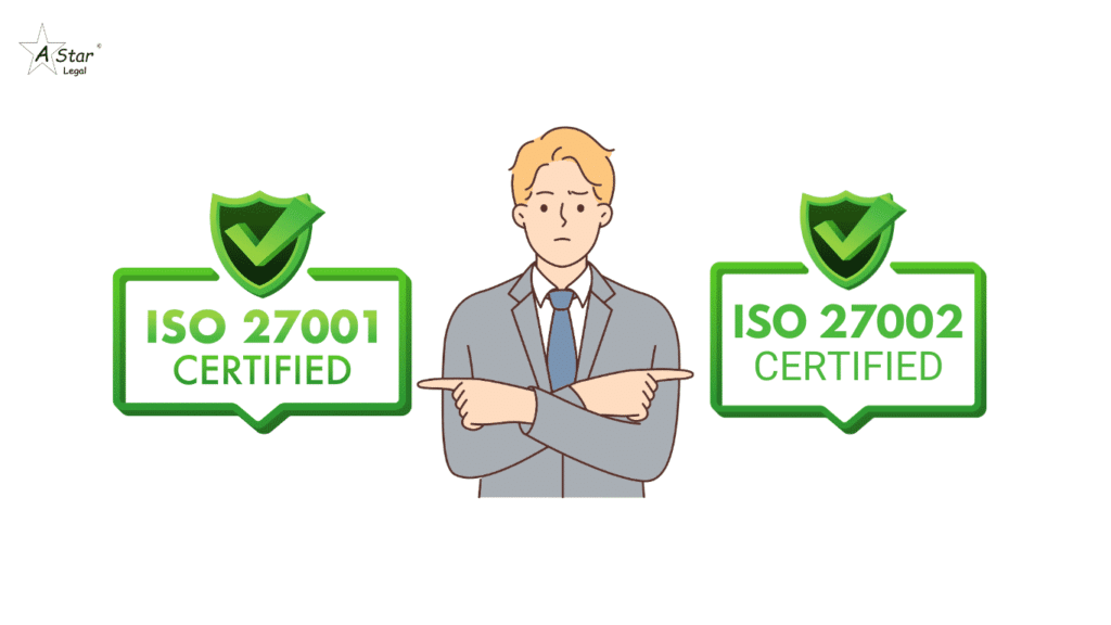 ISO 27001 vs ISO 27002 Certification