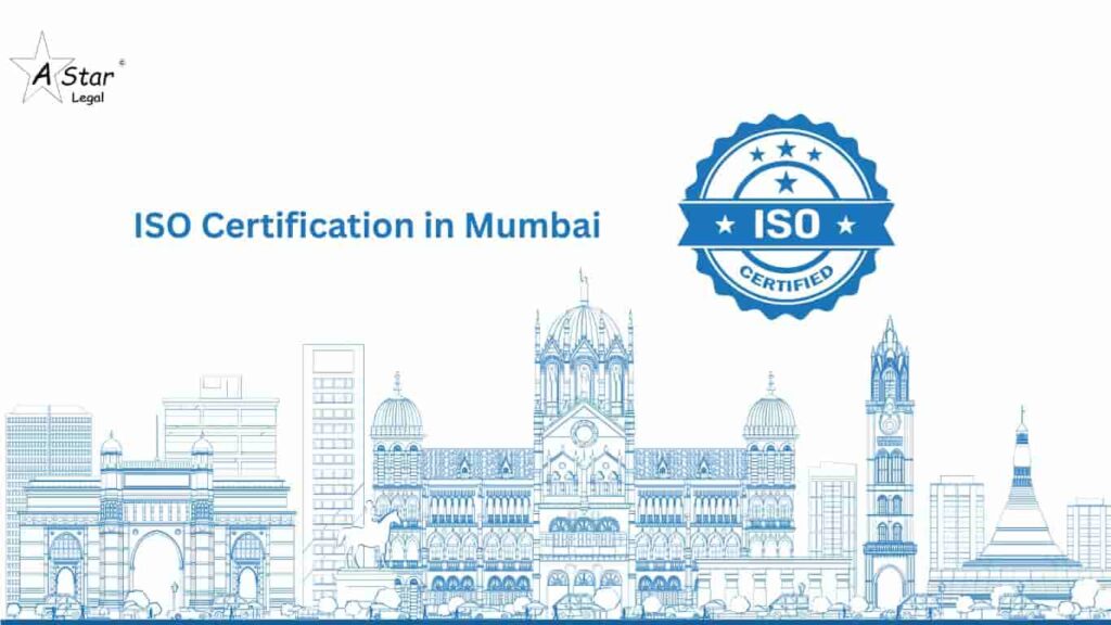ISO Certification services in mumbai - a star legal